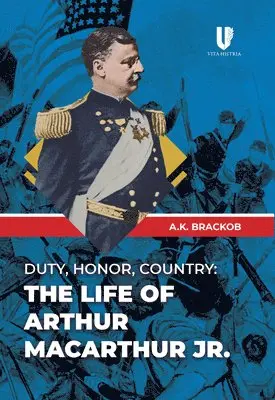 A.K. Brackob - Duty, Honor, Country, Inbunden. Tillgänglighet: Tillfälligt slut