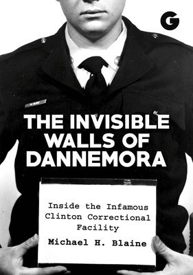 Michael Blaine - Invisible Walls of Dannemora, Inbunden. Tillgänglighet: Tillfälligt slut
