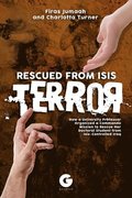 Rescued from Isis Terror