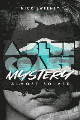 Nick Sweeney - Blue Coast Mystery, Häftad. Tillgänglighet: Tillfälligt slut