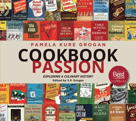 Pamela Grogan, S.P. Grogan - Cookbook Passion, Häftad. Tillgänglighet: Tillfälligt slut