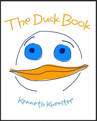 Kenneth Kuenster - Duck Book, Inbunden