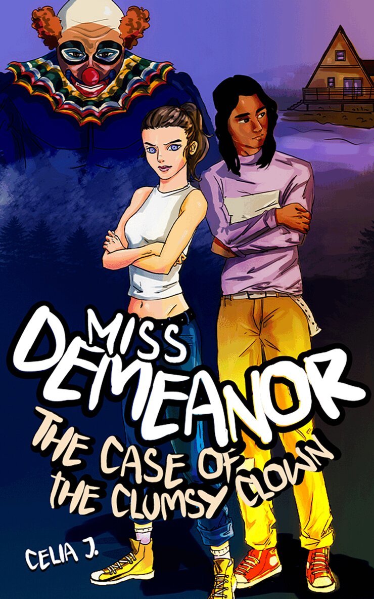 Celia J - Miss Demeanor: The Case of the Clumsy Clown, Inbunden