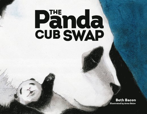 Beth Bacon, Anne Belov - Panda Cub Swap, Häftad. Tillgänglighet: Tillfälligt slut