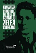 Romanian Crucible