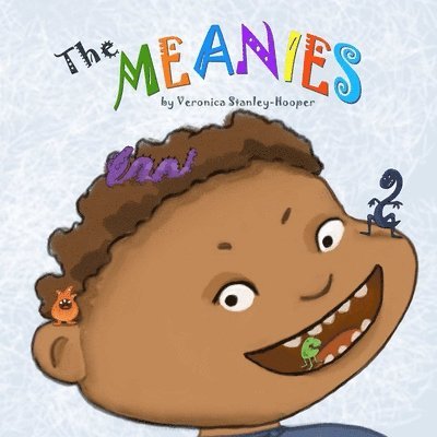 Veronica Stanley-Hooper - Meanies, Inbunden