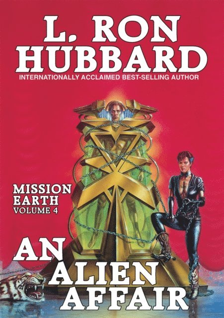L. Ron Hubbard - Mission Earth Volume 4: An Alien Affair, E-bok