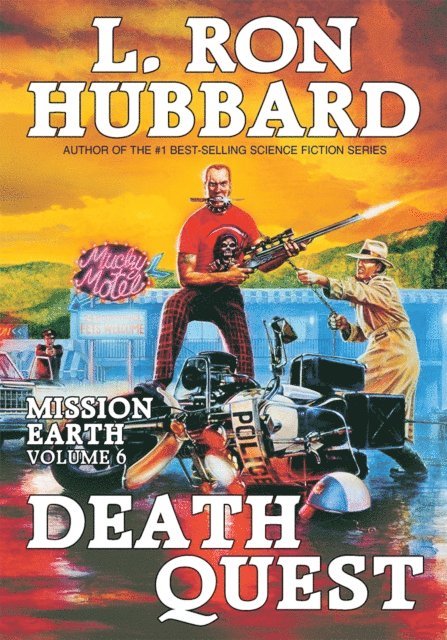 L. Ron Hubbard - Mission Earth Volume 6: Death Quest, E-bok