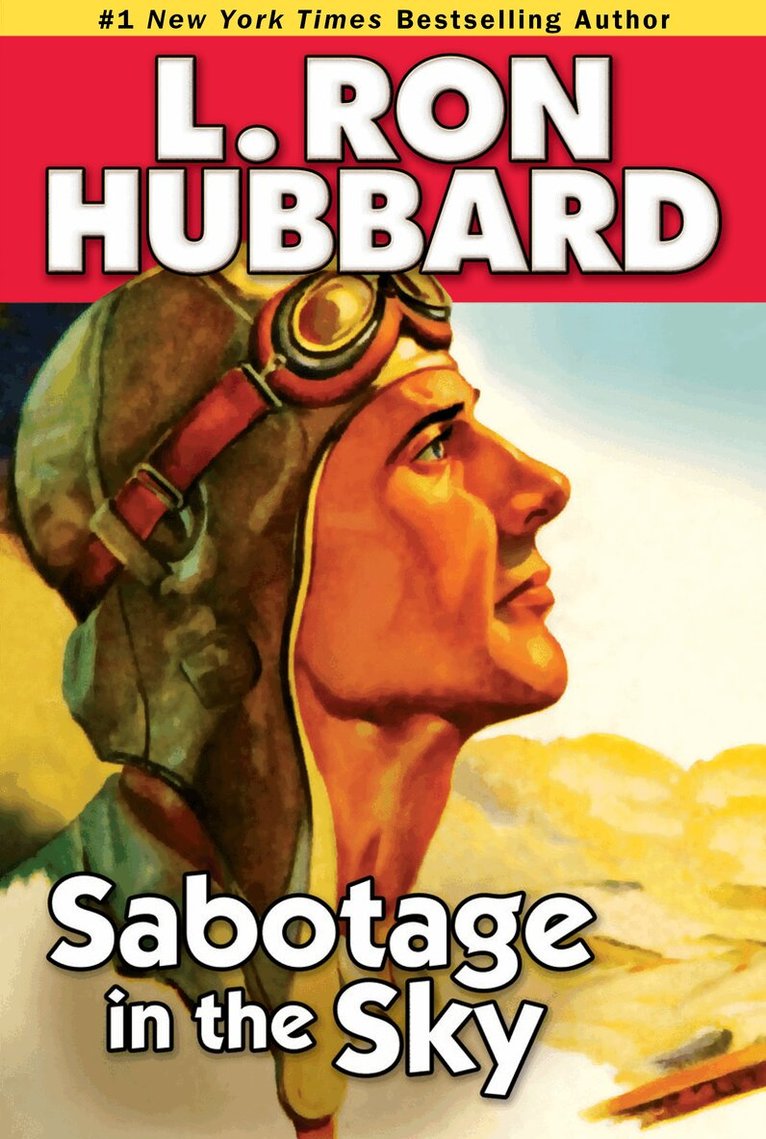 L. Ron Hubbard - Sabotage in the Sky, Häftad