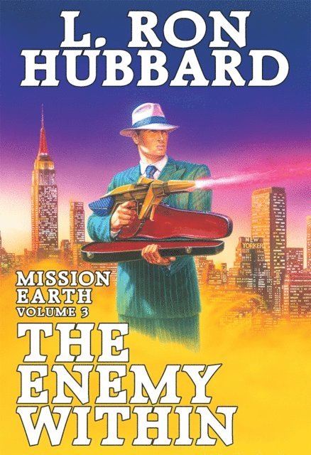 L. Ron Hubbard - Mission Earth Volume 3: The Enemy Within, E-bok