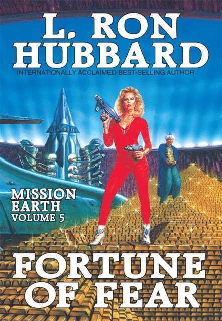 L. Ron Hubbard - Mission Earth Volume 5: Fortune of Fear, E-bok