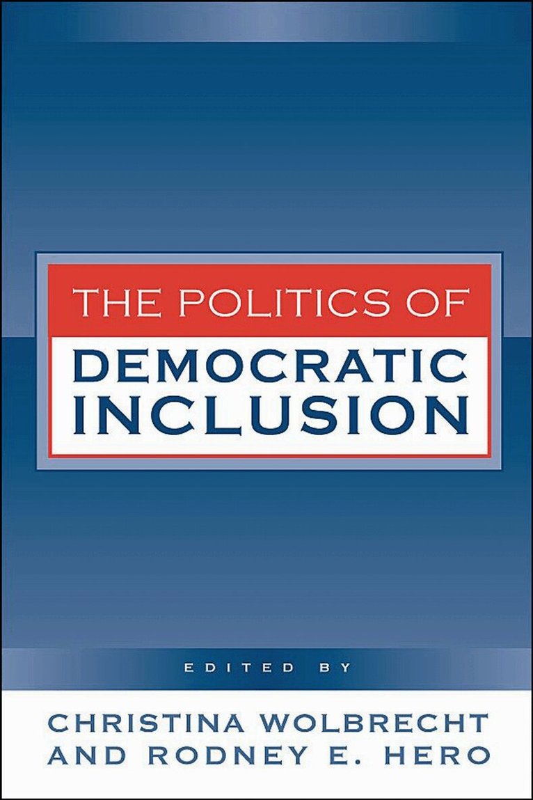 Christina Wolbrecht - Politics of Democratic Inclusion, Inbunden. Tillgänglighet: Tillfälligt slut