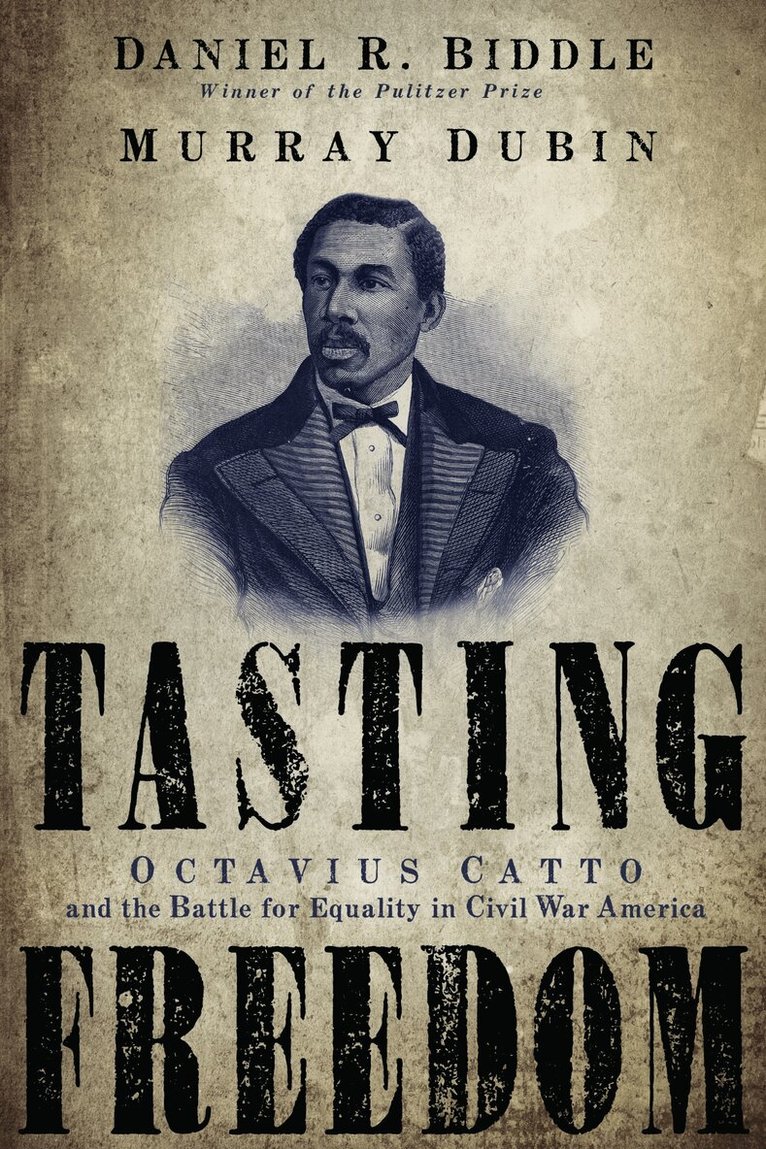 Daniel R. Biddle, Murray Dubin - Tasting Freedom, Häftad