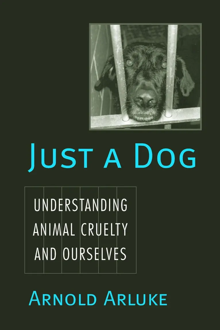 Arnold Arluke - Just a Dog, Inbunden. Tillgänglighet: Tillfälligt slut