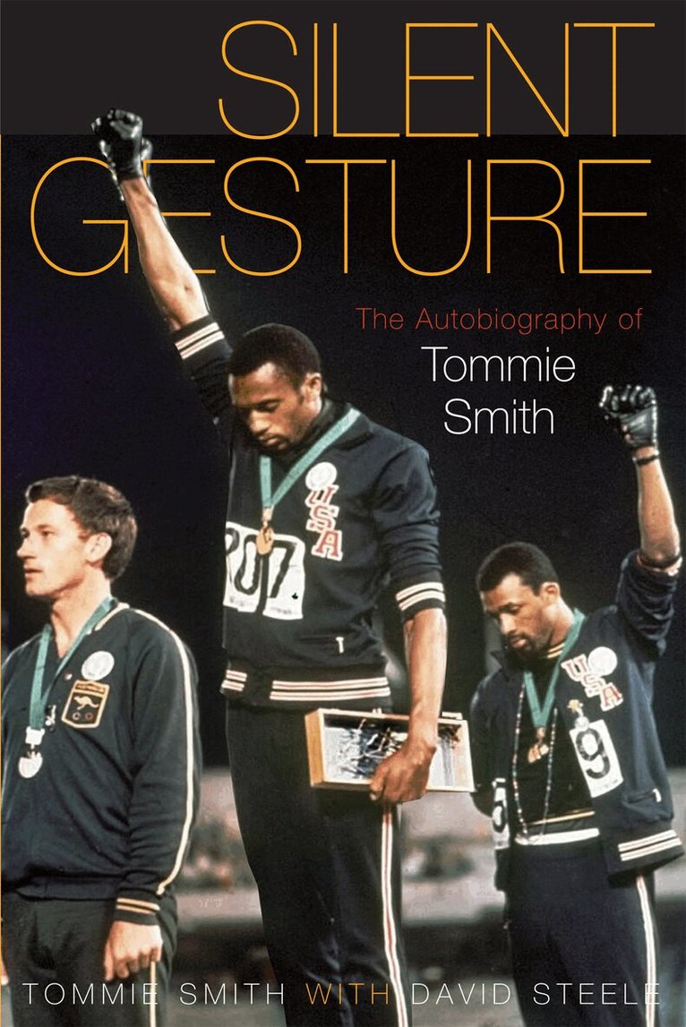 Tommie Smith, Delois Smith, David Steele - Silent Gesture, Inbunden. Tillgänglighet: Tillfälligt slut