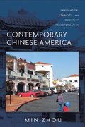 Contemporary Chinese America