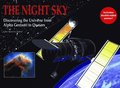 The Night Sky: Discovering the Universe from Alpha Centauri to Quasars with Poster