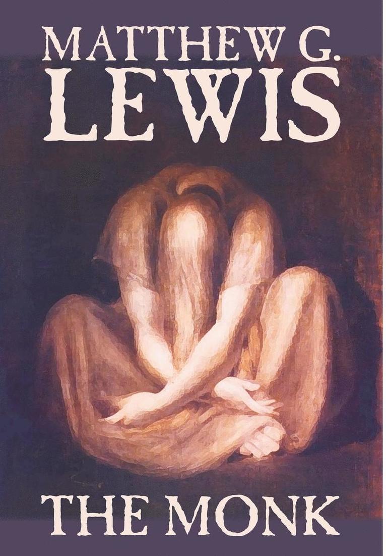Matthew G Lewis - Monk by Matthew G. Lewis, Fiction, Horror, Inbunden
