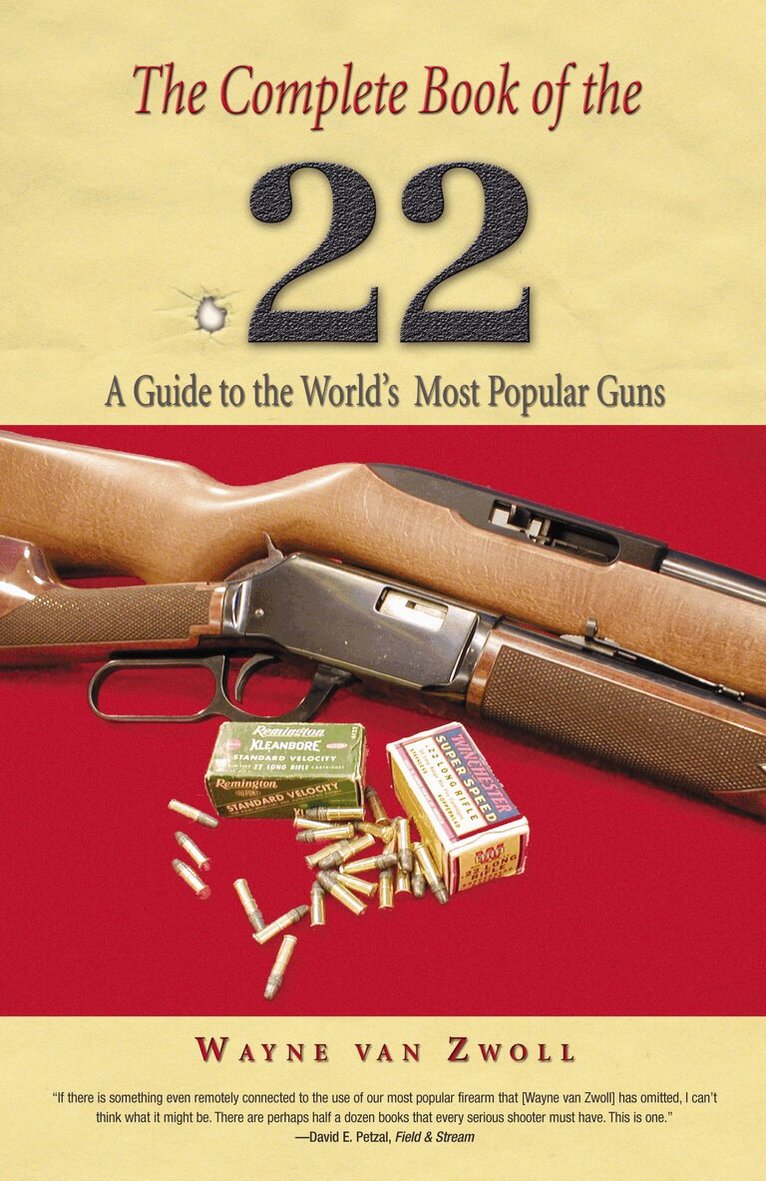 Wayne Van Zwoll - Complete Book of the .22, Häftad. Tillgänglighet: Lägg i varukorg