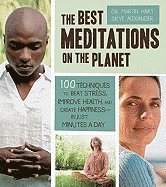 The Best Meditations on the Planet av Martin Hart Skye Alexander, Martin Hart, Skye Alexander