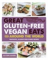 Allyson Kramer - Great Gluten-Free Vegan Eats from Around the World, Häftad