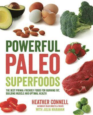 Heather Connell - Powerful Paleo Superfoods, Häftad