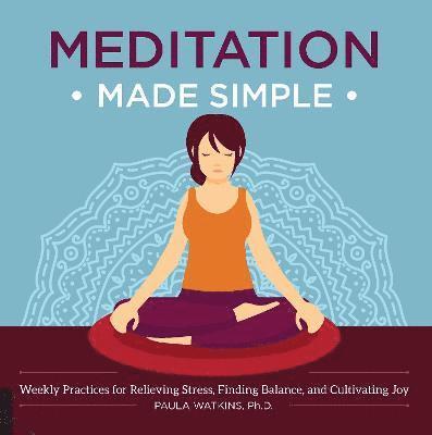 Paula Watkins - Meditation Made Simple, Häftad