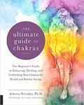 The Ultimate Guide to Chakras: Volume 5