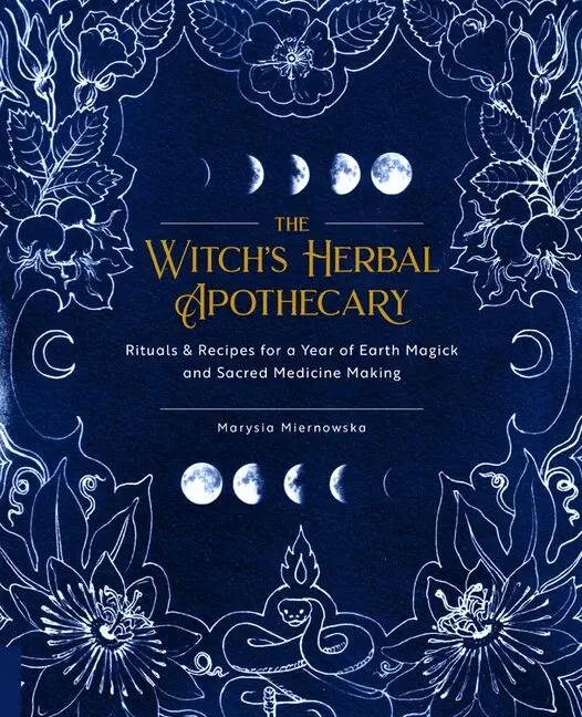 Marysia Miernowska - The Witch's Herbal Apothecary: Rituals & Recipes for a Year of Earth Magick and Sacred Medicine Making, Häftad. Tillgänglighet: Lägg i varukorg