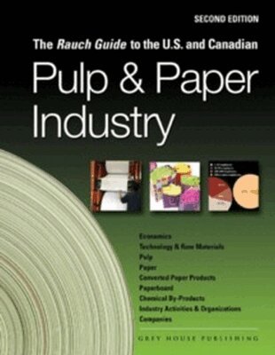 Laura Mars - Rauch Guide to the US & Canadian Pulp & Paper Industry, Häftad. Tillgänglighet: Tillfälligt slut