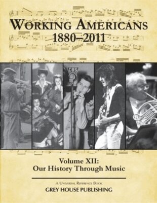 Scott Derks - Working Americans, 1880-2011 - Volume 12: Our History Through Music, Inbunden. Tillgänglighet: Tillfälligt slut
