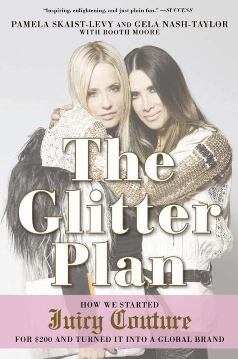 Pamela Skaist-Levy, Gela Nash-Taylor - Glitter Plan, Häftad. Tillgänglighet: Lägg i varukorg