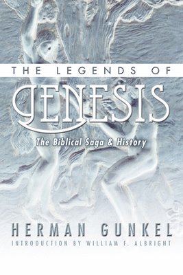 Hermann Gunkel - Legends of Genesis, Häftad