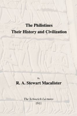 R. a. Stewart Macalister - Philistines, Häftad