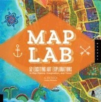 Map Art Lab av Jill K Berry, Linden McNeilly, Jill K Berry, Linden McNeilly