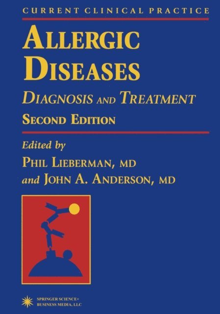 John A. Anderson, Phil Lieberman - Allergic Diseases, E-bok