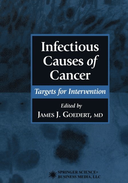 James J. Goedert - Infectious Causes of Cancer, E-bok