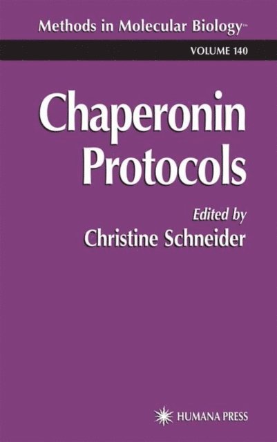Christine Schneider - Chaperonin Protocols, E-bok