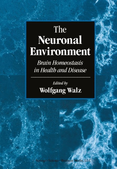 Wolfgang Walz - Neuronal Environment, E-bok