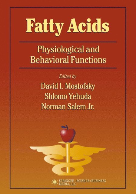Norman Salem Jr., Shlomo Yehuda, David I. Mostofsky - Fatty Acids, E-bok