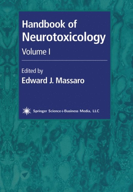 Edward J. Massaro - Handbook of Neurotoxicology, E-bok