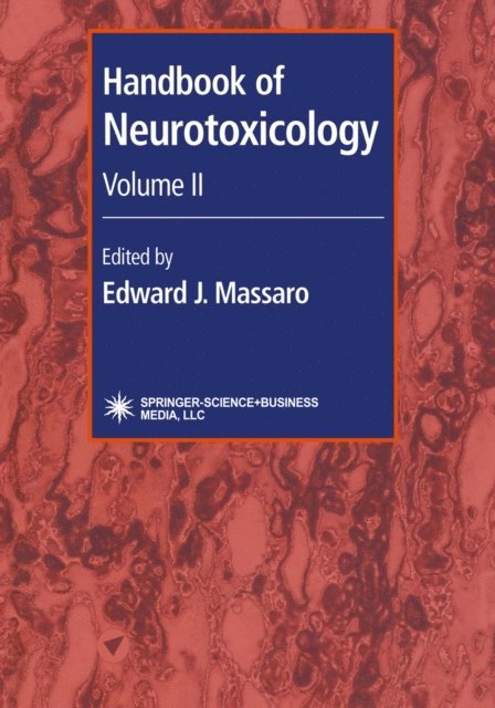 Edward J. Massaro - Handbook of Neurotoxicology, E-bok