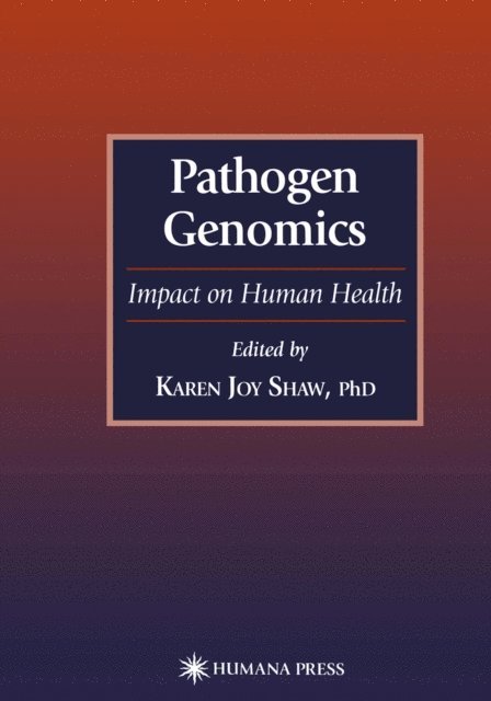 Karen Joy Shaw - Pathogen Genomics, E-bok