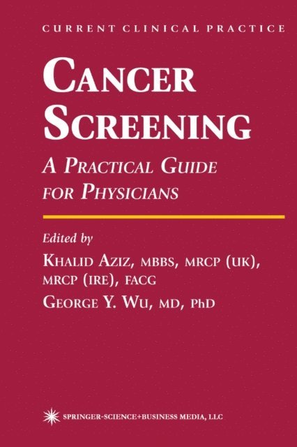 George Y. Wu, Khalid Aziz - Cancer Screening, E-bok