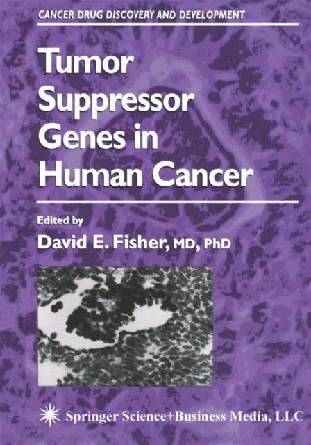 David E. Fisher - Tumor Suppressor Genes in Human Cancer, E-bok