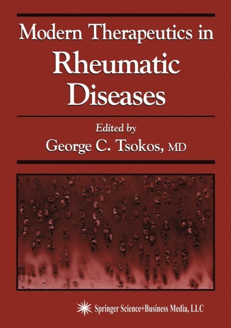 Johanne Martel-Pelletier, Jean-Pierre Pelletier, Gary M. Kammer, Larry W. Moreland, George C. Tsokos - Modern Therapeutics in Rheumatic Diseases, E-bok