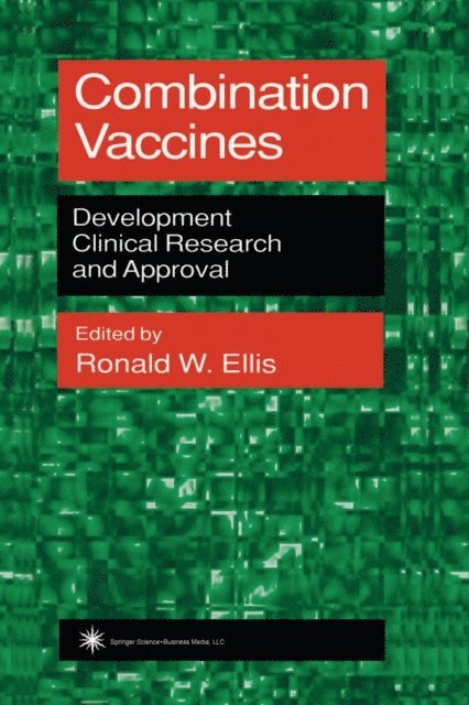 Ronald W. Ellis - Combination Vaccines, E-bok