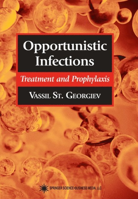 Vassil St. Georgiev - Opportunistic Infections, E-bok