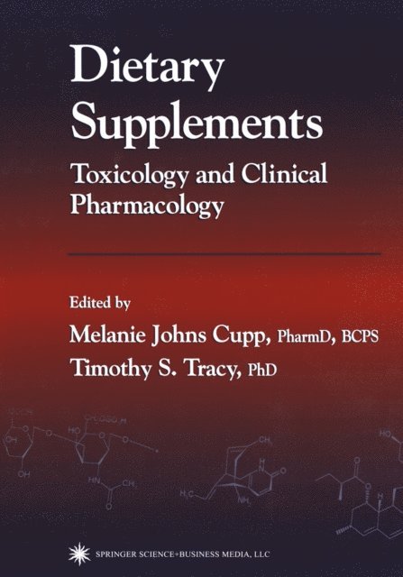 Timothy S. Tracy, Melanie Johns Cupp - Dietary Supplements, E-bok
