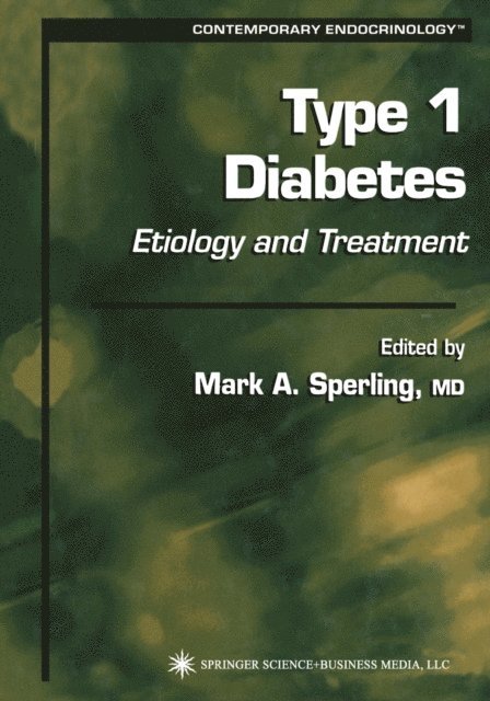Mark A. Sperling - Type 1 Diabetes, E-bok